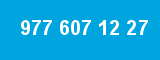 977 607 12 27 977 607 12 27